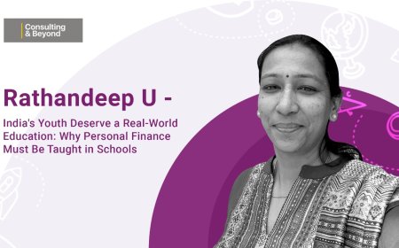 India's Youth Deserve a Real-World Education: Why Personal Finance Must Be Taught in Schools