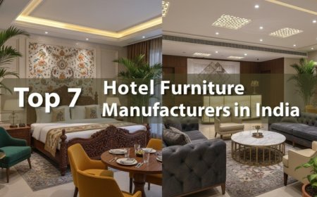 7 Leading Hotel Furniture Manufacturers in India