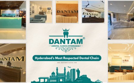 Dantam Clinics and the New Standard of Dental Trust in Hyderabad